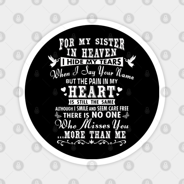 For My Sister in Heaven, I Hide My Tears Magnet by The Printee Co